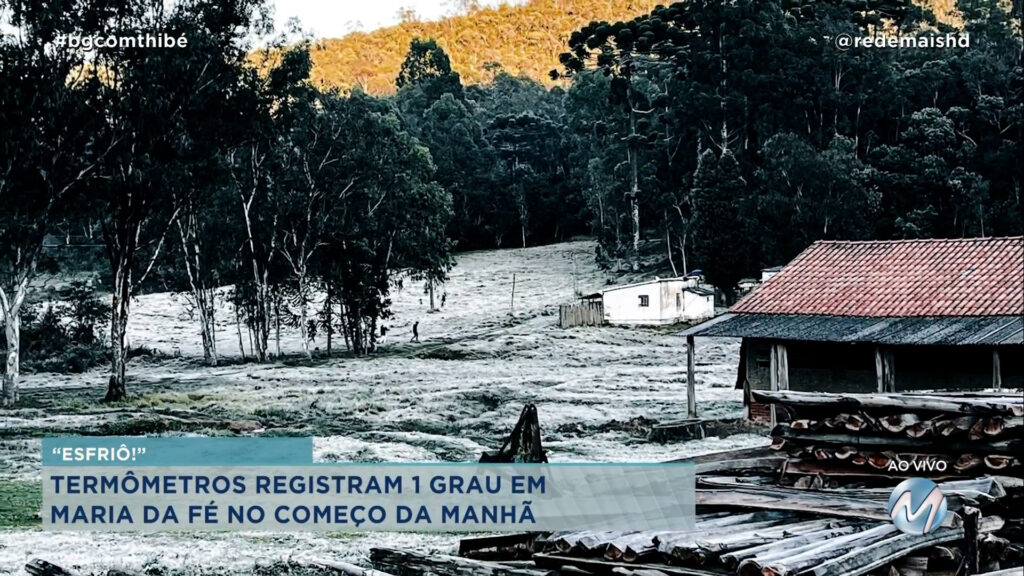 TEMPERATURAS BAIXAS SÃO REGISTRADAS NO SUL DE MINAS