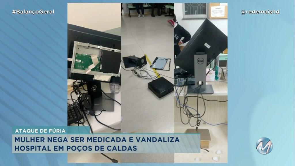 PACIENTE VANDALIZA HOSPITAL EM POÇOS DE CALDAS