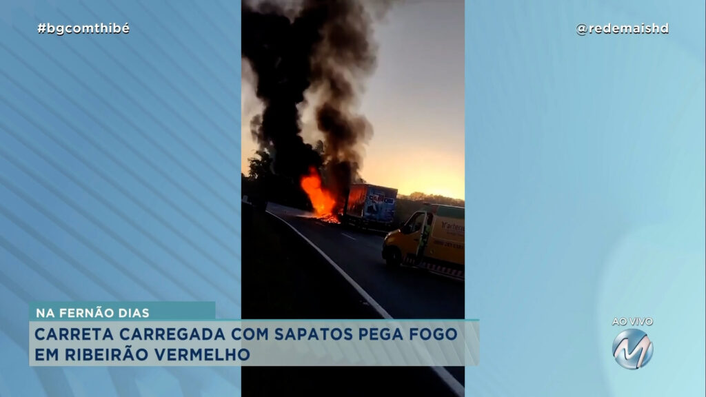 CARRETA CARREGADA COM SAPATOS PEGA FOGO EM RIBEIRÃO VERMELHO