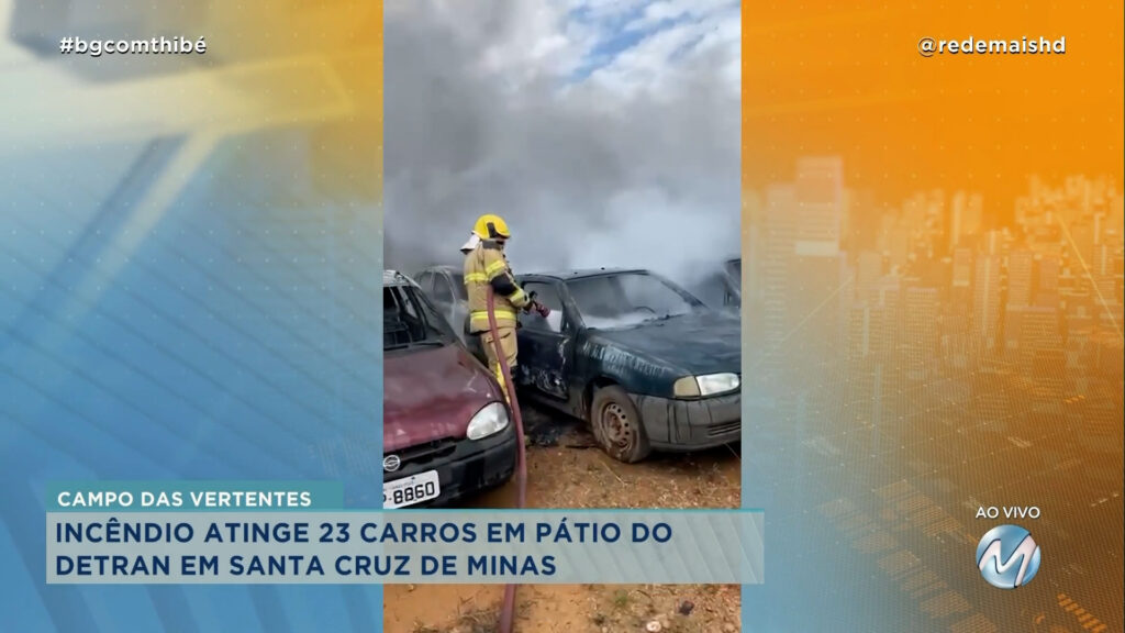 INCÊNDIO ATINGE 23 CARROS EM PÁTIO DO DETRAN EM SANTA CRUZ DE MINAS