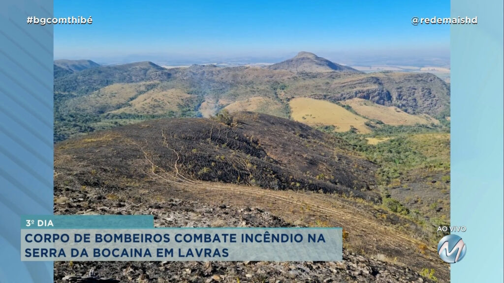 BOMBEIROS COMBATEM INCÊNDIO NA SERRA DA BOCAINA EM LAVRAS