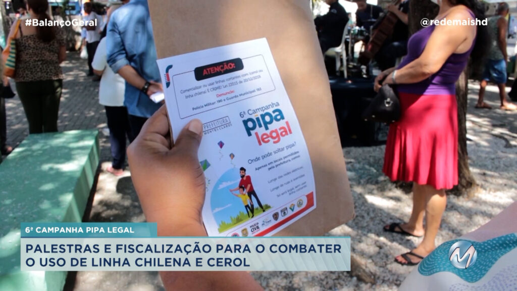 6ª CAMPANHA PIPA LEGAL: PALESTRAS PARA O COMBATER O USO DE LINHA CHILENA E CEROL EM MONTES CLAROS