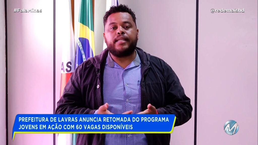 PREFEITURA DE LAVRAS ANUNCIA RETOMADA DO PROGRAMA JOVENS EM AÇÃO COM 60 VAGAS DISPONÍVEIS