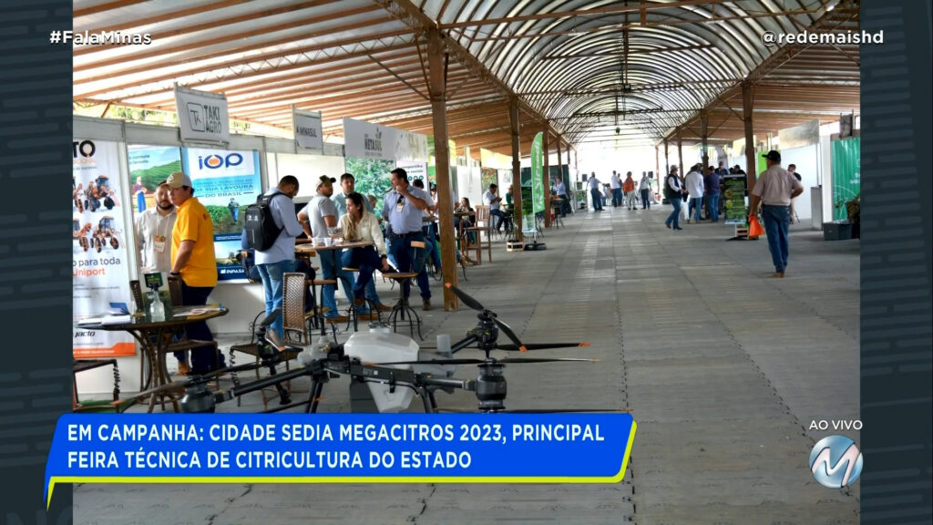 EM CAMPANHA: CIDADE SEDIA MEGACITROS 2023, PRINCIPAL FEIRA TÉCNICA DE CITRICULTURA DO ESTADO DE MG