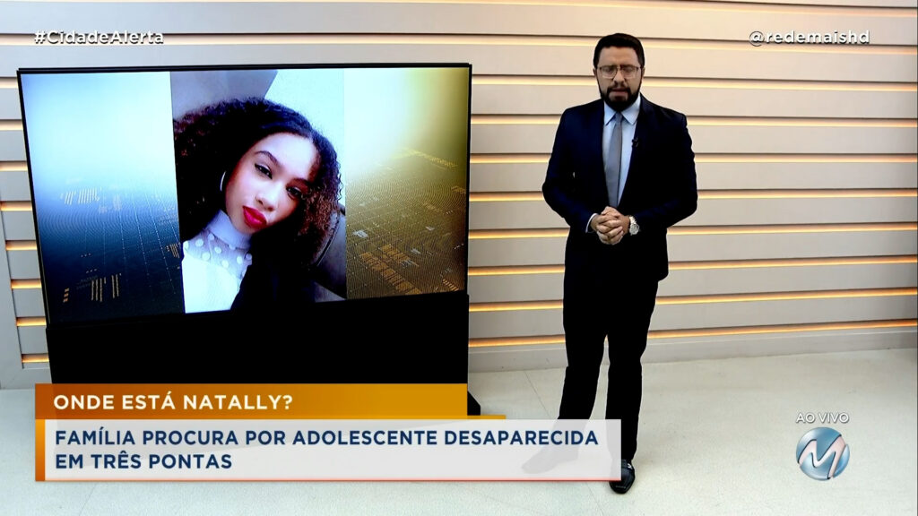 ADOLESCENTE DESAPARECE E FAMÍLIA SE DESESPERA COM INFORMAÇÕES DESENCONTRADAS