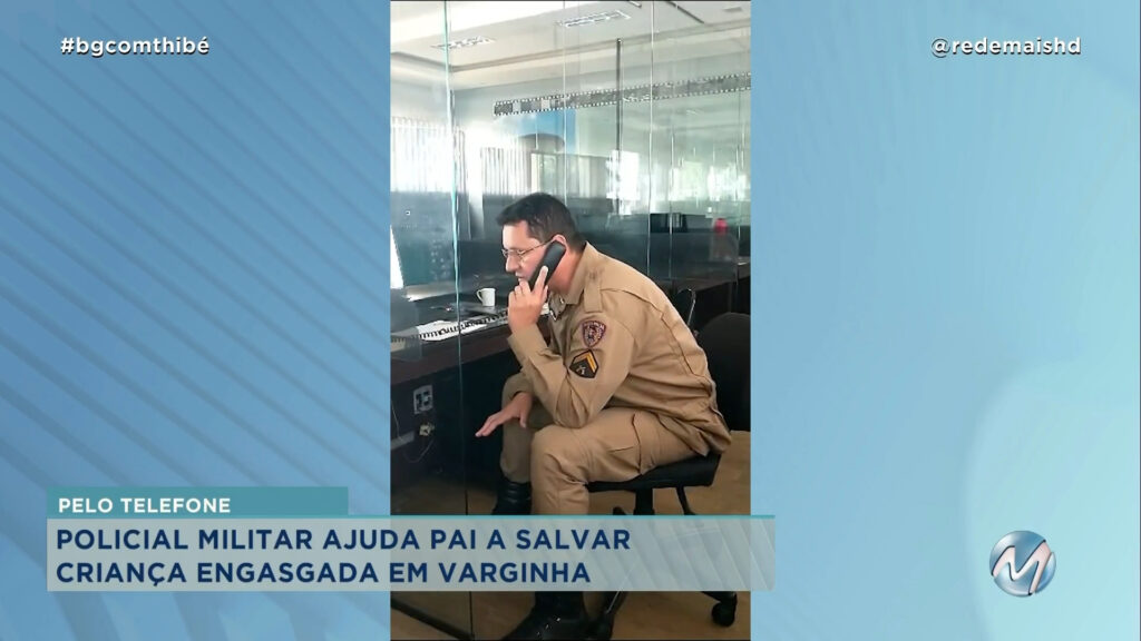 POLICIAL MILITAR AJUDA PAI A SALVAR CRIANÇA ENGASGADA EM VARGINHA