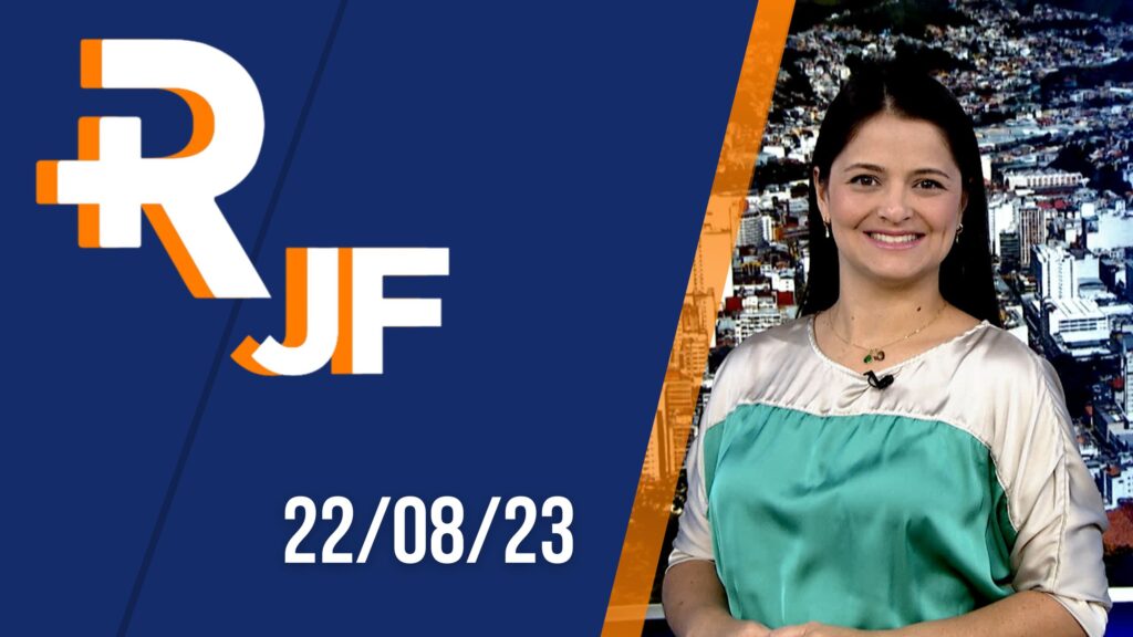 R+ JF TRAZ OS DESTAQUES DESTA TERÇA-FEIRA!