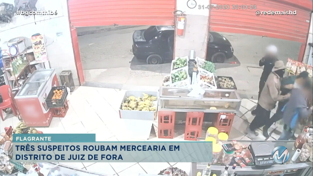 ASSALTO A MÃO ARMADA: 3 SUSPEITOS ROUBAM MERCEARIA EM DISTRITO DE JUIZ DE FORA