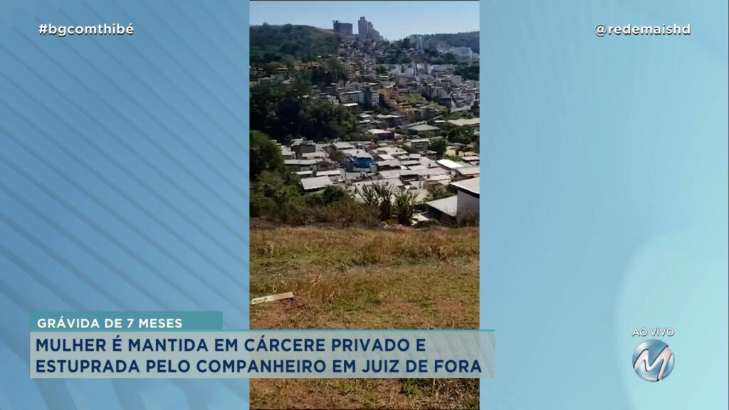 GRÁVIDA ERA MANTIDA EM CÁRCERE PRIVADO E ESTUPRADA PELO COMPANHEIRO EM JUIZ DE FORA