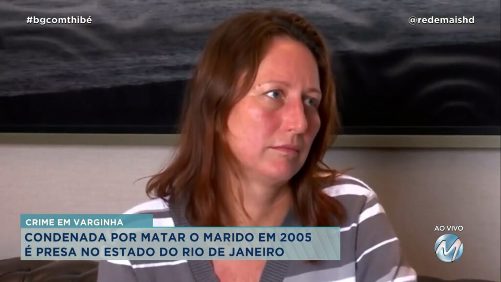 CONDENADA POR MATAR O MARIDO EM VARGINHA É PRESA NO ESTADO DO RIO DE JANEIRO