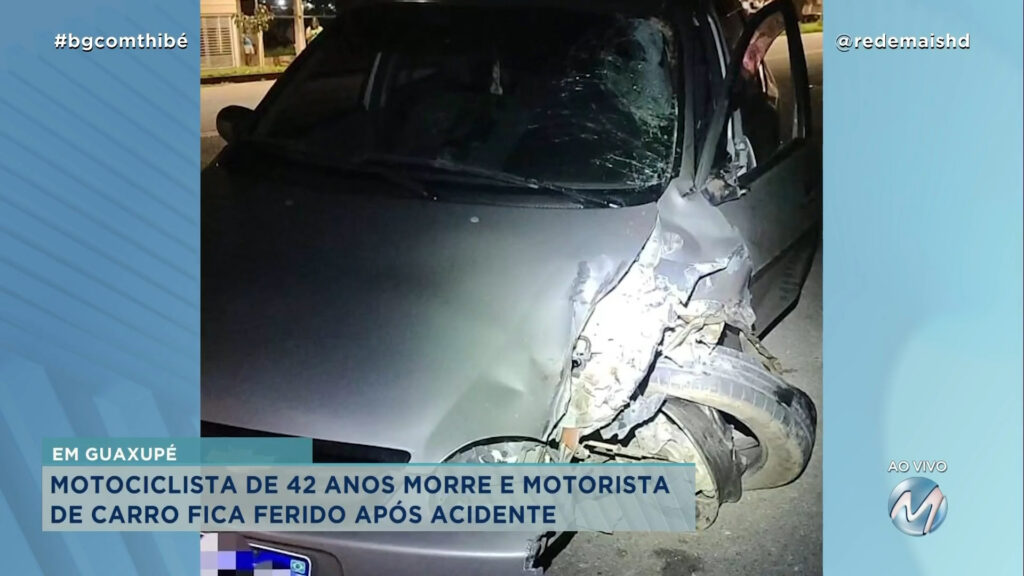 MOTOCICLISTA MORRE E MOTORISTA DE CARRO FICA FERIDO APÓS ACIDENTE EM GUAXUPÉ