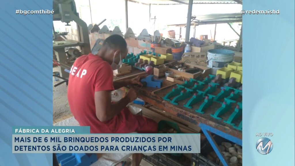 MAIS DE 6 MIL BRINQUEDOS PRODUZIDOS POR DETENTOS SÃO DOADOS PARA CRIANÇAS EM MINAS