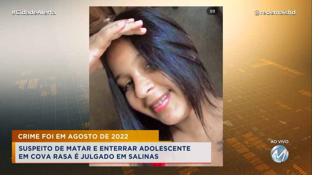 HOMEM QUE MATOU A NAMORADA E ESCONDEU O CORPO É JULGADO EM SALINAS