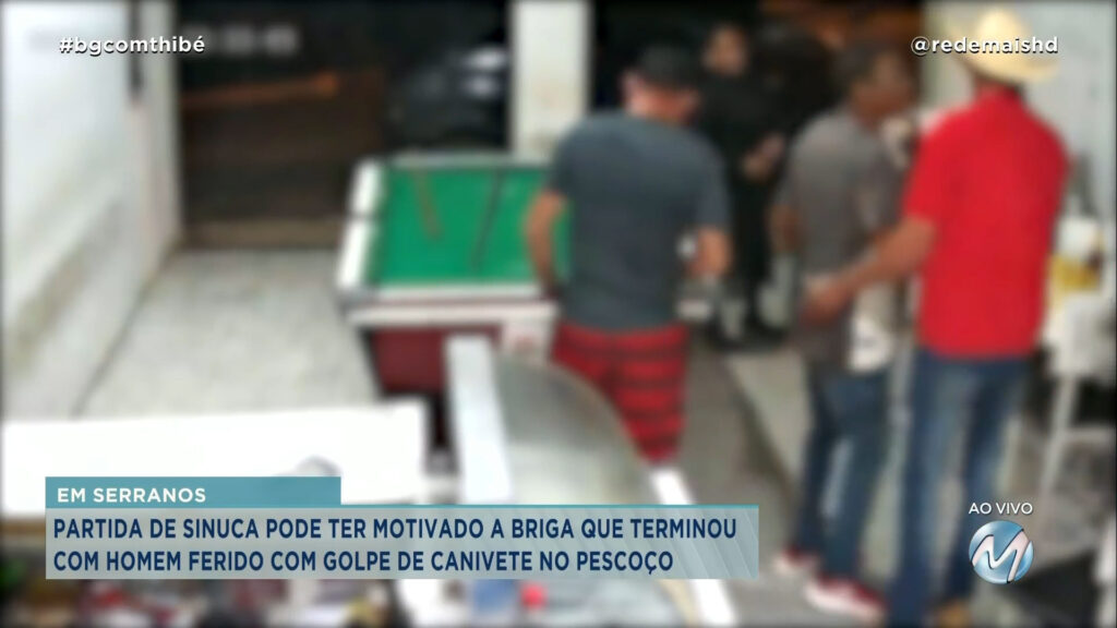 PARTIDA DE SINUCA PODE TER MOTIVADO BRIGA QUE TERMINOU COM HOMEM FERIDO EM SERRANOS