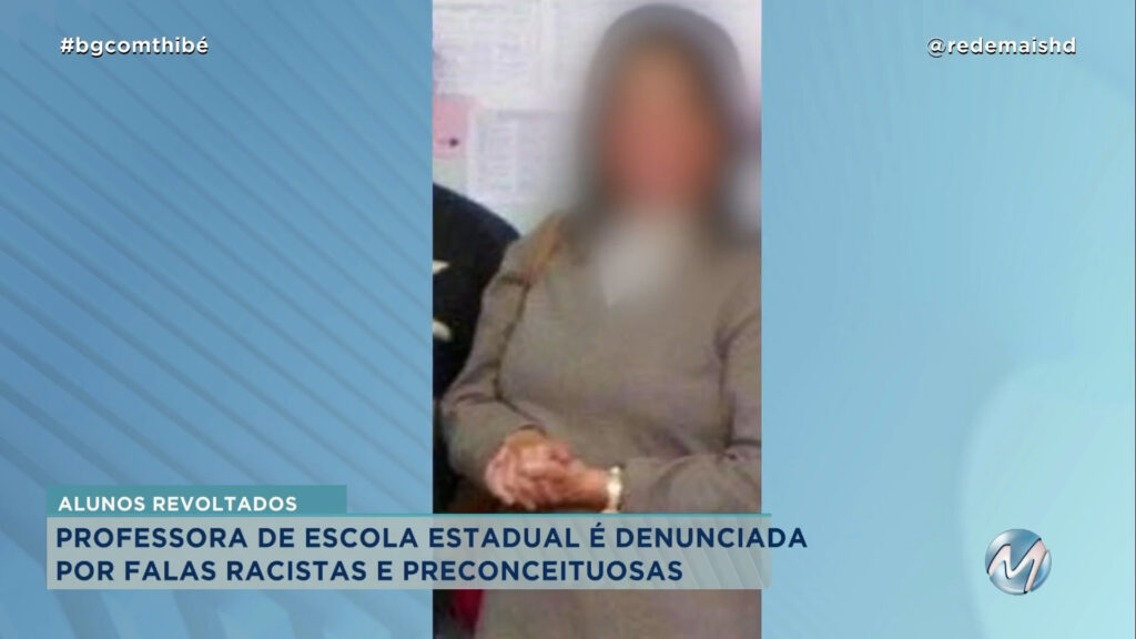 PROFESSORA DE HISTÓRIA É INVESTIGADA APÓS FALAS RACISTAS E PRECONCEITUOSAS EM MUZAMBINHO