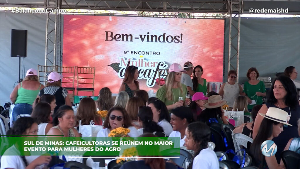 ENCONTRO DAS MULHERES DA CAFEICULTURA