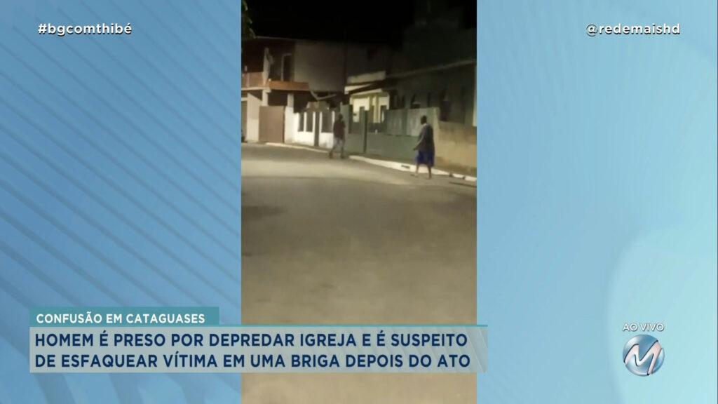 HOMEM É PRESO POR JOGAR PEDRAS EM IGREJA EM CATAGUASES