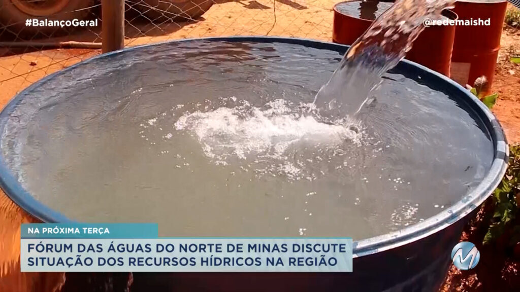 FÓRUM DAS ÁGUAS DO NORTE DE MINAS DISCUTE SITUAÇÃO DOS RECURSOS HÍDRICOS NA REGIÃO