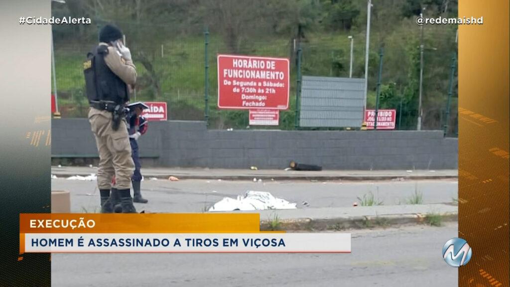 HOMEM É ASSASSINADO A TIROS EM VIÇOSA E POLÍCIA INVESTIGA A MOTIVAÇÃO DO CRIME