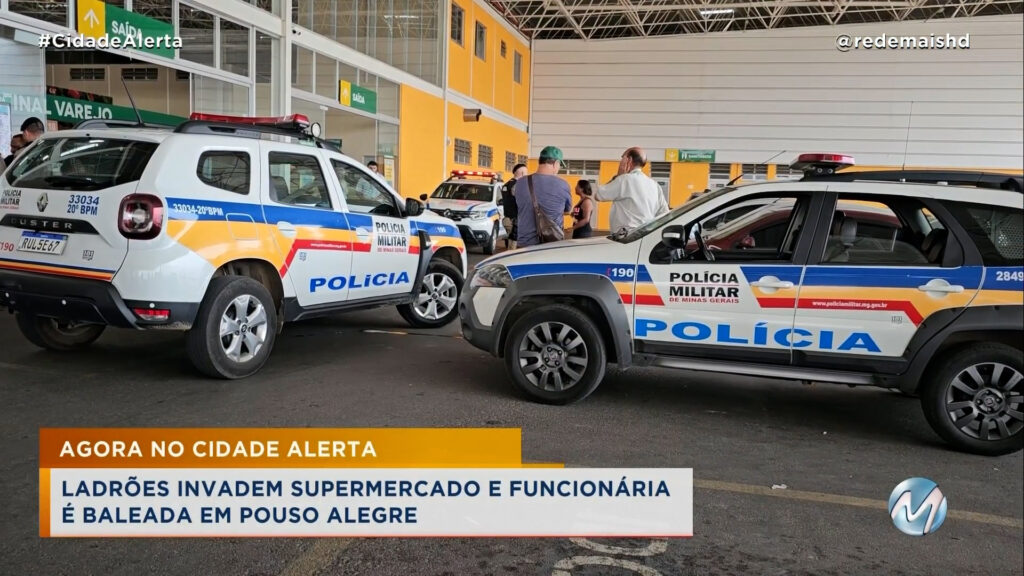 LADRÕES INVADEM SUPERMERCADO E FUNCIONÁRIA É BALEADA EM POUSO ALEGRE