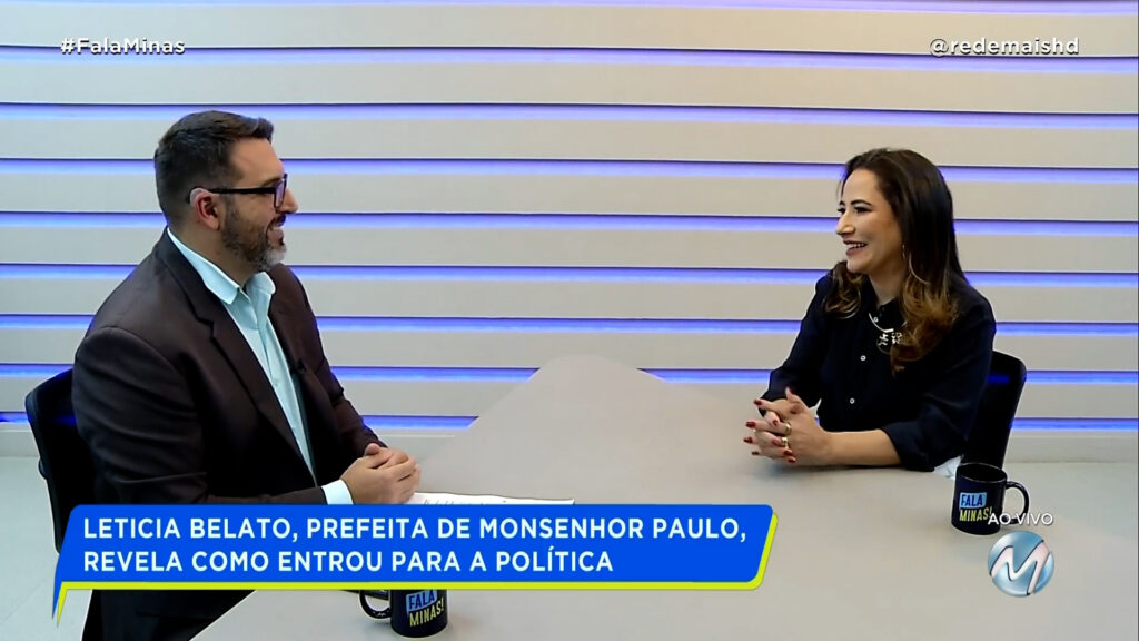 LETICIA BELATO, PREFEITA DE MONSENHOR PAULO, REVELA COMO ENTROU PARA A POLÍTICA