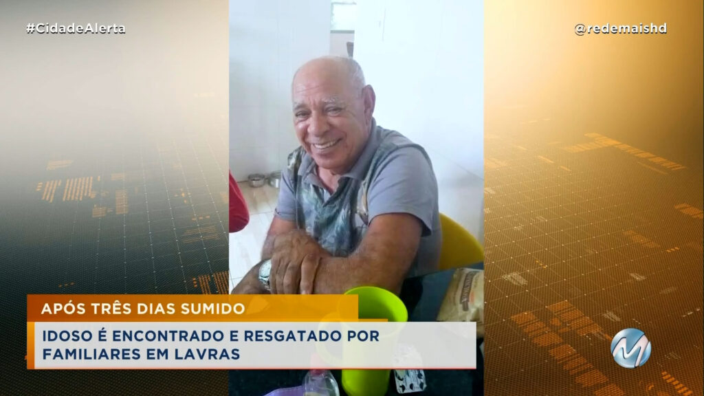 APÓS TRÊS DIAS: IDOSO QUE ESTAVA DESAPARECIDO É ENCONTRADO COM VIDA NA ZONA RURAL DE LAVRAS