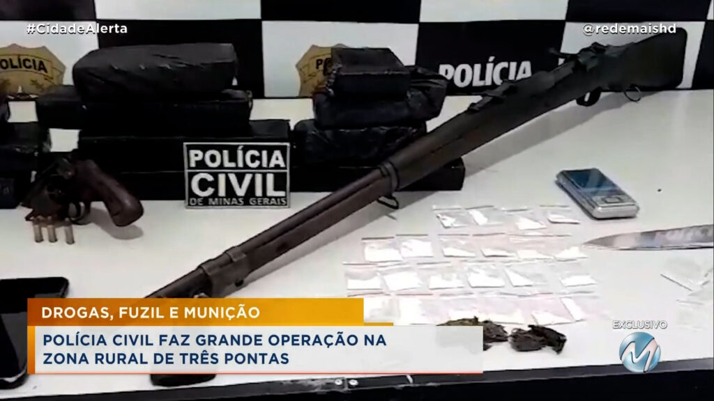 DROGAS, FUZIL E MUNIÇÃO: POLÍCIA CIVIL FAZ GRANDE OPERAÇÃO NA ZONA RURAL DE TRÊS PONTAS