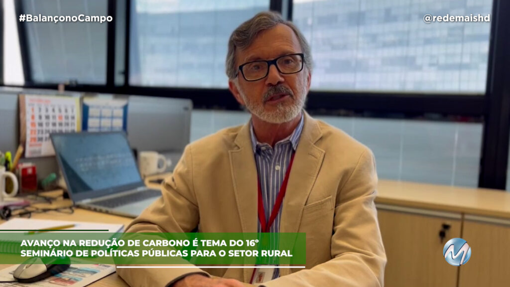 16º SEMINÁRIO DE POLÍTICAS PÚBLICAS PARA O SETOR RURAL