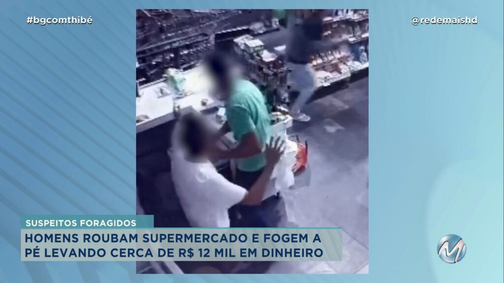 SUL DE MINAS: CRIMINOSOS RENDEM FUNCIONÁRIOS E CLIENTES EM SUPERMERCADO