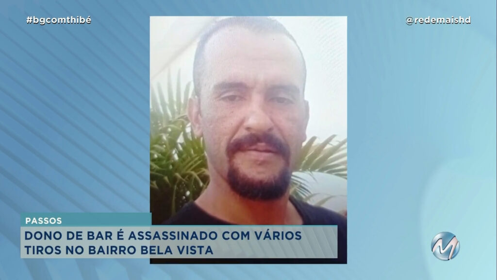 DONO DE BAR É ASSASSINADO A TIROS ENQUANTO VARRIA CALÇADA EM PASSOS