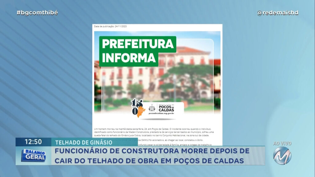 TRAGÉDIA: FUNCIONÁRIO MORRE DEPOIS DE CAIR DO TELHADO DE OBRA EM POÇOS DE CALDAS