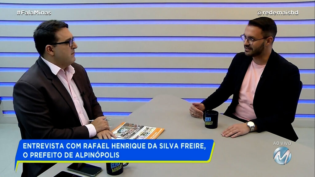 ENTREVISTA COM RAFAEL FREIRE, O PREFEITO DE ALPINÓPOLIS