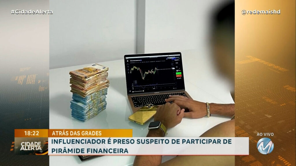 ATRÁS DAS GRADES: INFLUENCIADOR É PRESO SUSPEITO DE PARTICIPAR DE PIRÂMIDE FINANCEIRA