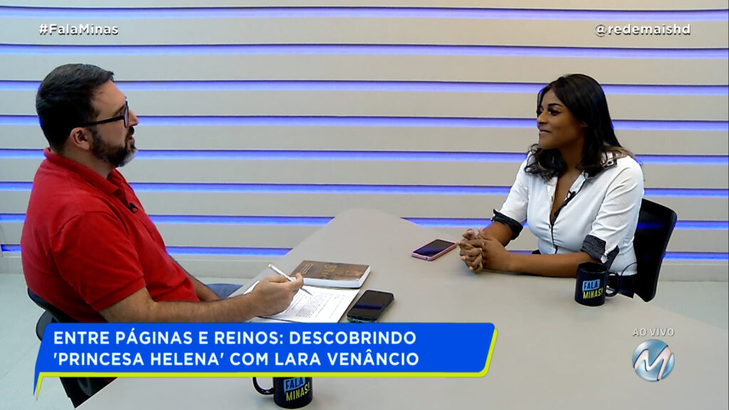 ENTRE PÁGINAS E REINOS: DESCOBRINDO ‘PRINCESA HELENA’ COM LARA VENÂN CIO .