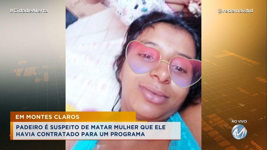 NÃO CONFESSA O CRIME: PADEIRO É SUSPEITO DE MATAR MULHER QUE ELE HAVIA CONTRATADO PARA UM PROGRAMA