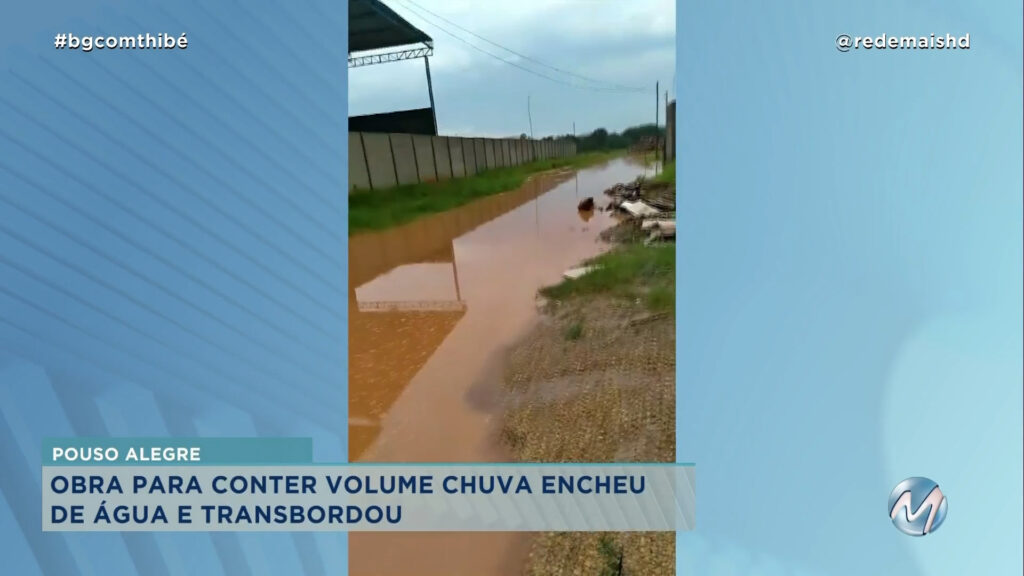 MORADORES ALEGAM QUE OBRA CAUSOU ALAGAMENTOS EM BAIRRO DE POUSO ALEGRE