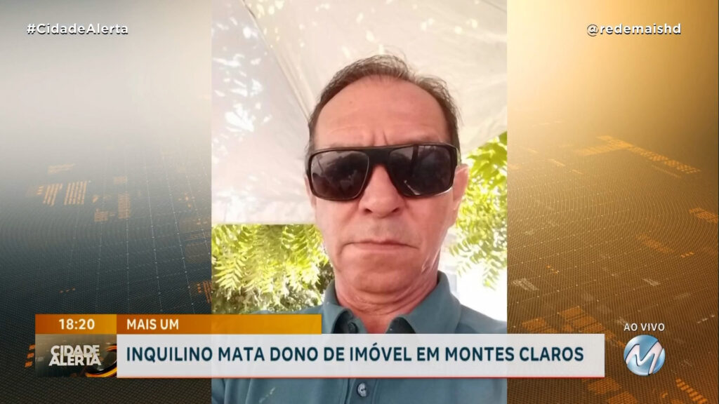 HOMICÍDIO EM MONTES CLAROS – IDOSO É ENCONTRADO MORTO DENTRO DE CASA E INQUILINOS SÃO OS SUSPEITOS