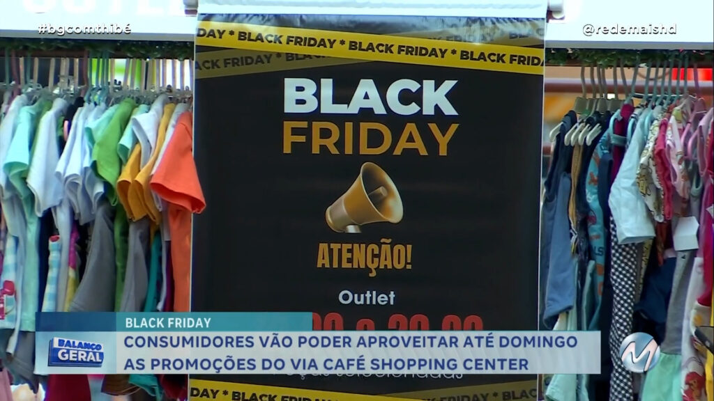 BLACK FRIDAY: CONSUMIDORES ESTÃO ATENTOS NAS OFERTAS NESTE MÊS DE NOVEMBRO