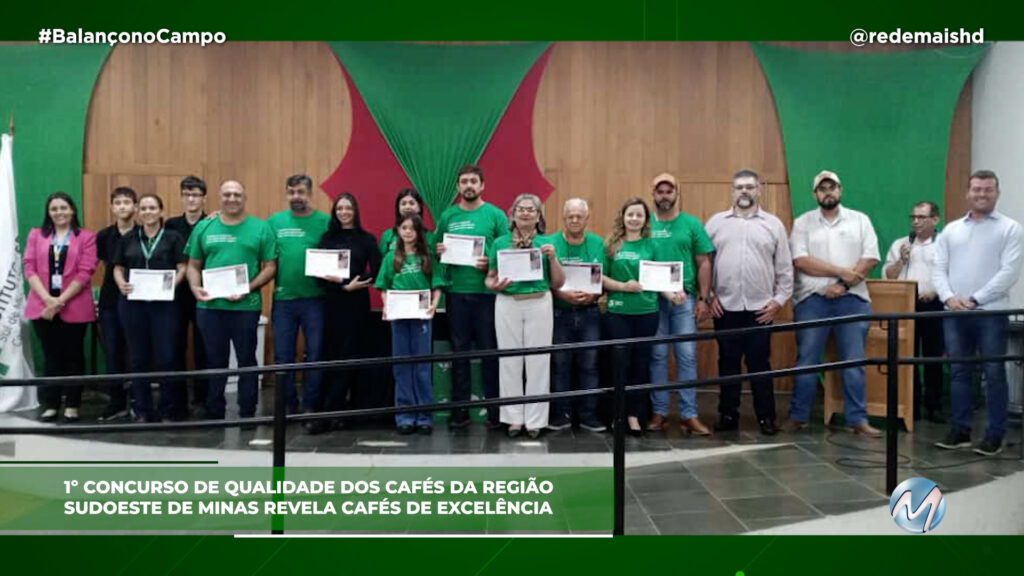 1º CONCURSO DE QUALIDADE DOS CAFÉS DA REGIÃO SUDOESTE DE MINAS