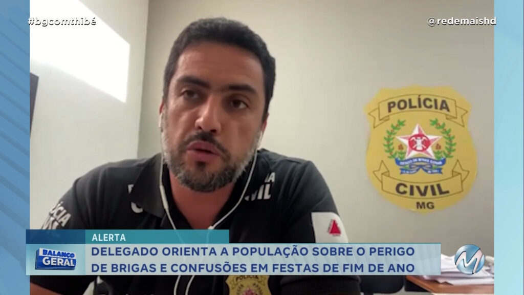 DELEGADO ORIENTA A POPULAÇÃO SOBRE O PERIGO DE BRIGAS E CONFUSÕES EM FESTAS DE FIM DE ANO