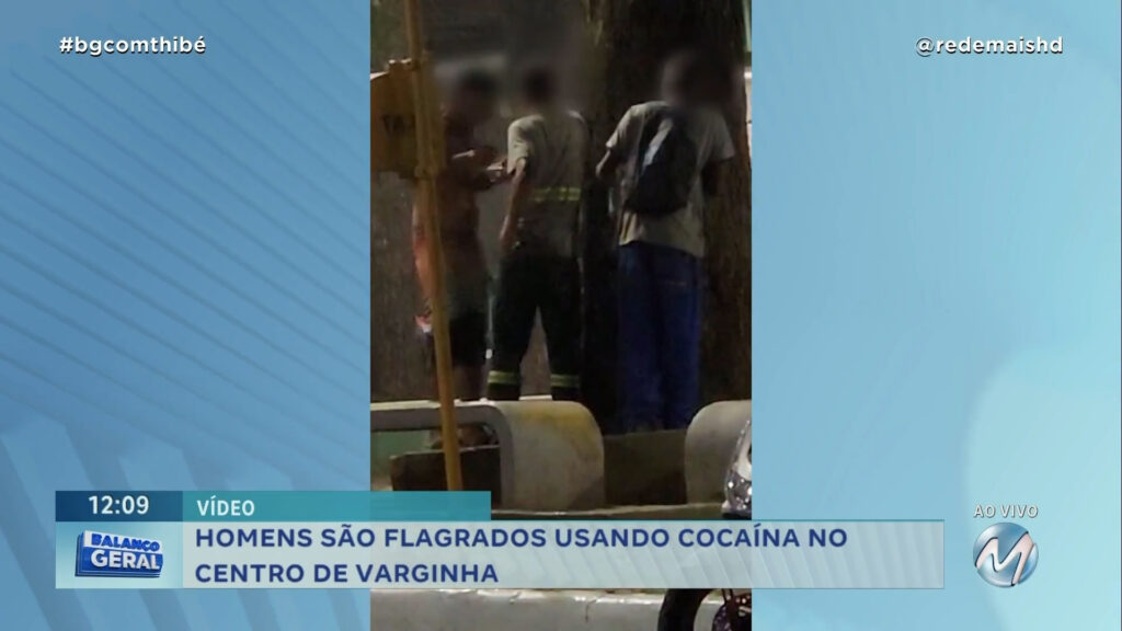 HOMENS SÃO FLAGRADOS USANDO COCAÍNA NO CENTRO DE VARGINHA