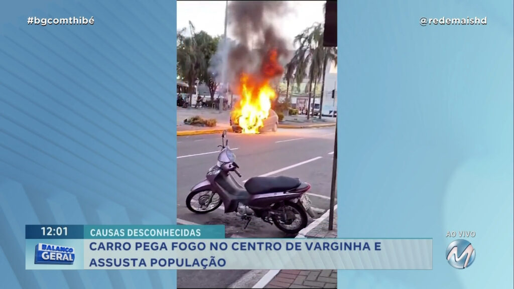 CAUSAS DESCONHECIDAS: CARRO PEGA FOGO NO CENTRO DE VARGINHA E ASSUSTA POPULAÇÃO