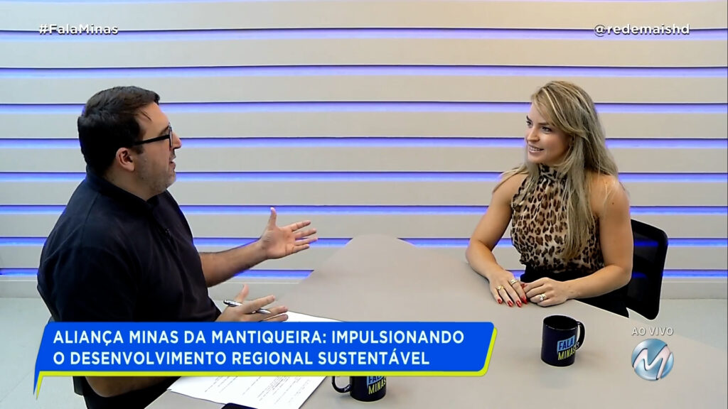 ALIANÇA MINAS DA MANTIQUEIRA: IMPULSIONANDO O DESENVOLVIMENTO REGIONAL SUSTENTÁVEL