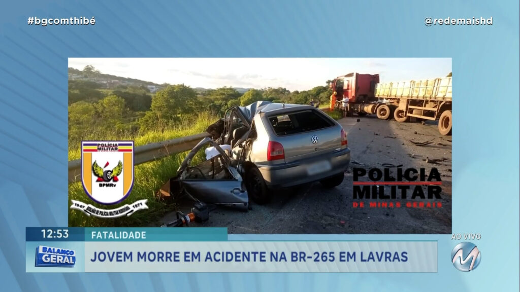 JOVEM MORRE APÓS CARRO BATER EM CAMINHÃO NA BR-265 EM LAVRAS