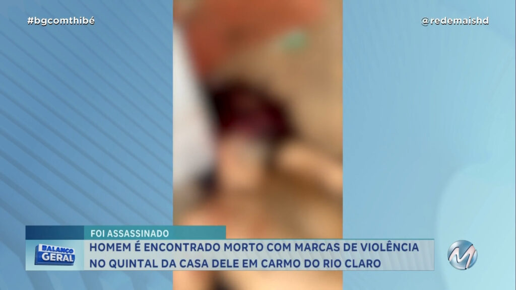 HOMEM É ENCONTRADO MORTO NO QUINTAL DA CASA DELE EM CARMO DO RIO CLARO