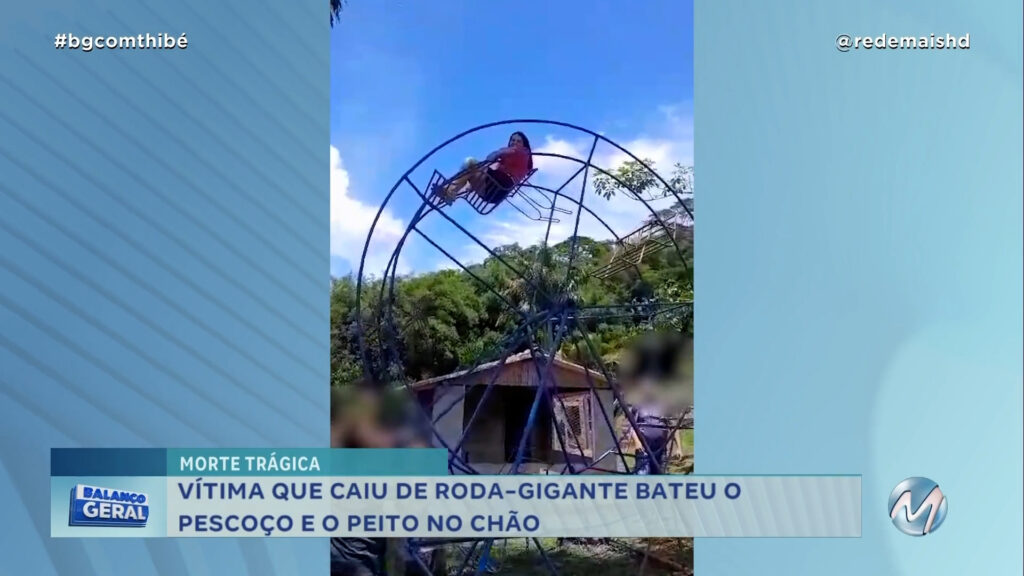 MULHER MORRE AO CAIR DE RODA-GIGANTE EM RESTAURANTE DE BARBACENA