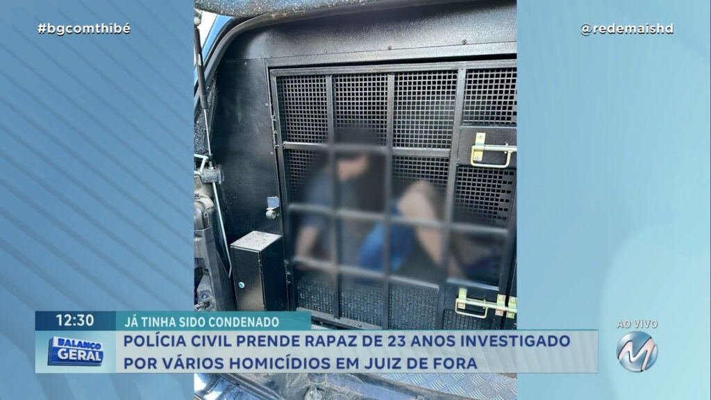 POLÍCIA CIVIL PRENDE RAPAZ INVESTIGADO POR VÁRIOS HOMICÍDIOS EM JUIZ DE FORA