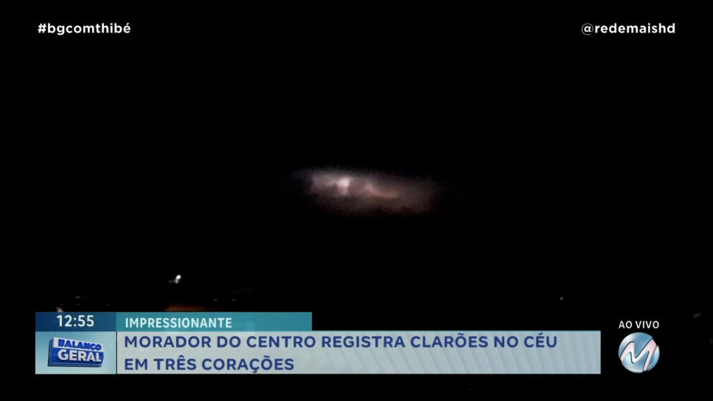 MORADOR DO CENTRO REGISTRA CLARÕES NO CÉU EM TRÊS CORAÇÕES