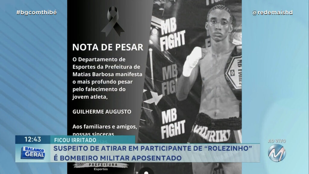 ATLETA DE ARTES MARCIAIS MORRE BALEADO EM “ROLEZINHO” EM MATIAS BARBOSA