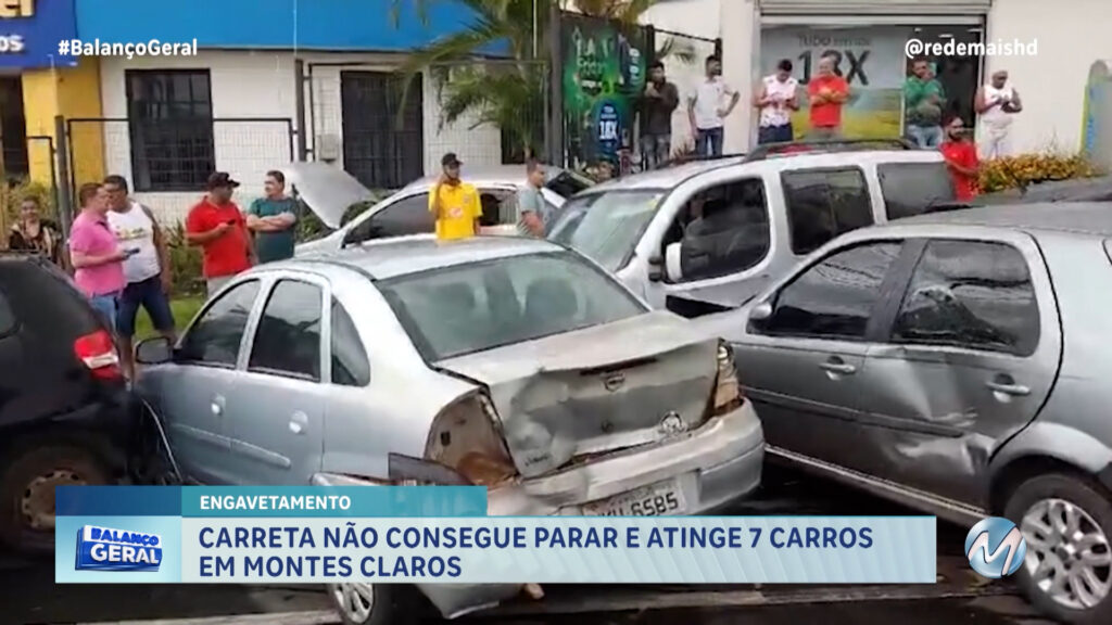 CARRETA DESGOVERNADA ATINGE 7 CARROS EM MONTES CLAROS